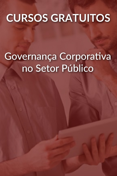 Governança Corporativa no Setor Público